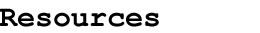 Resources